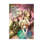 How to Treat Magical Beasts: Mine and Master's Medical Journal (Manga) Volume 04