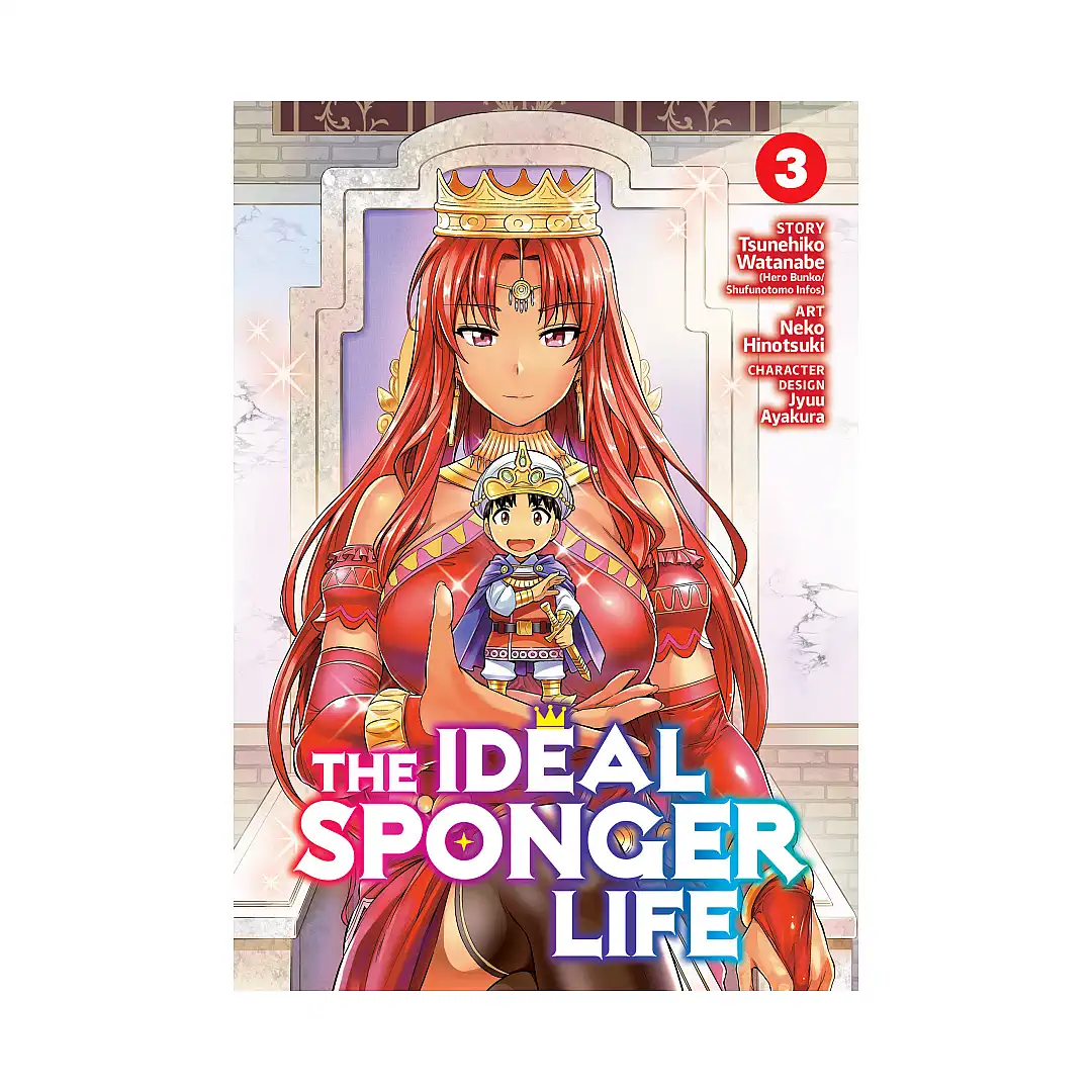 The Ideal Sponger Life (Manga) Volume 03