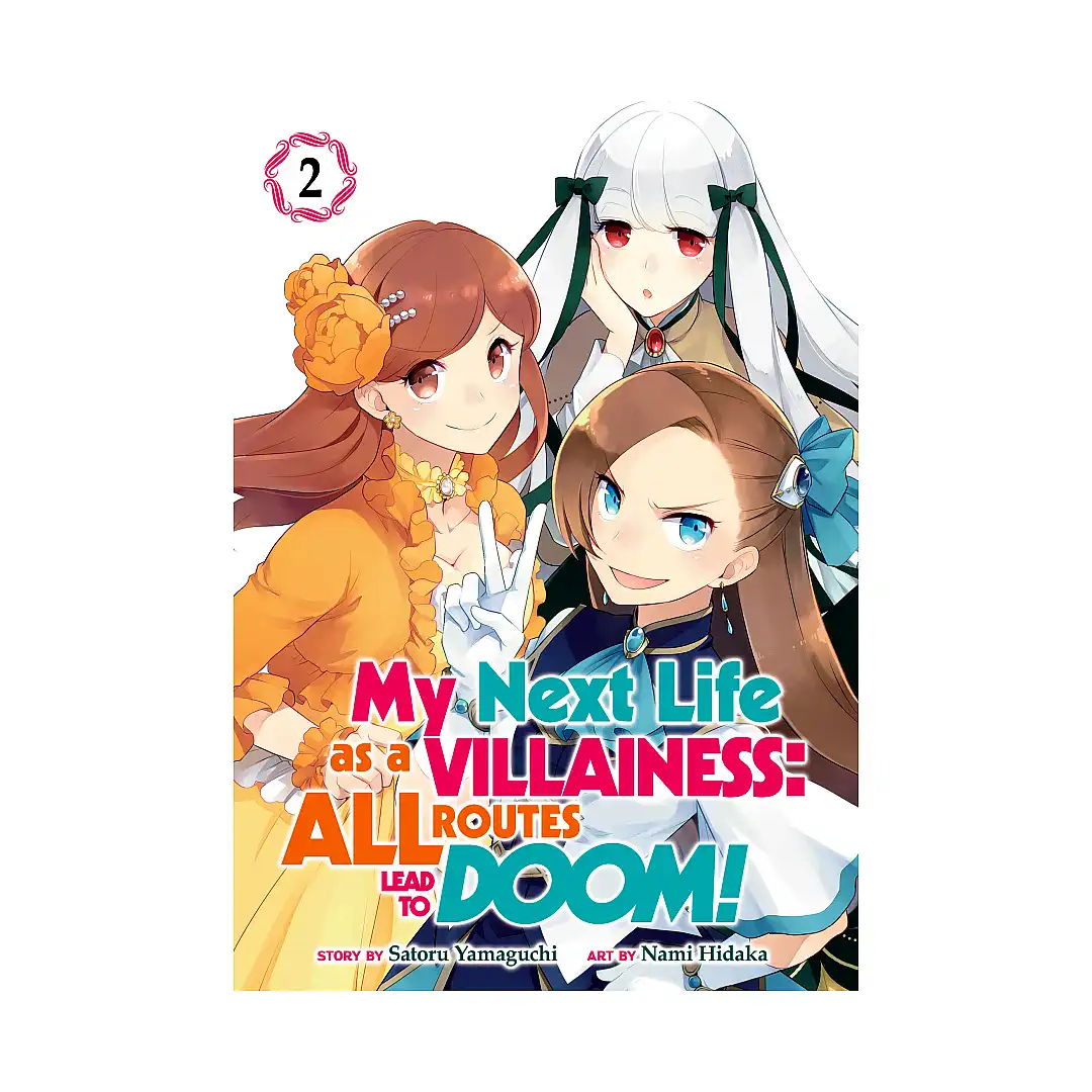 My Next Life as a Villainess: All Routes Lead to Doom! (Manga) Volume 02