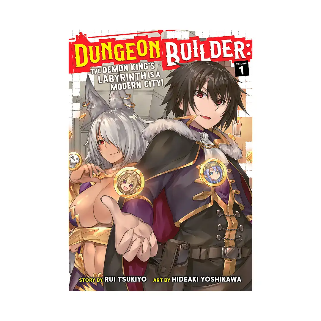 Dungeon Builder: The Demon King's Labyrinth Is a Modern City! (Manga) Volume 01