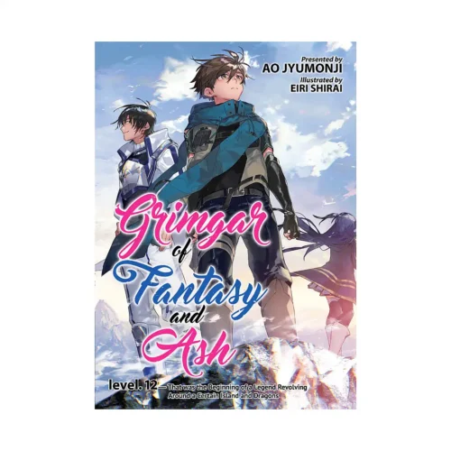 Grimgar of Fantasy and Ash (Light Novel) Volume 12