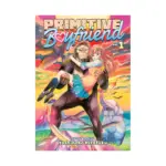 Primitive Boyfriend (Manga) Volume 01