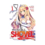 The Invincible Shovel (Light Novel) Volume 01