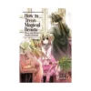 How to Treat Magical Beasts: Mine and Master's Medical Journal (Manga) Volume 05