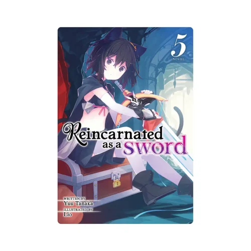 Reincarnated as a Sword (Light Novel) Volume 05
