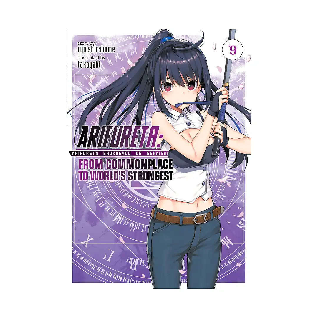 Arifureta: From Commonplace to World's Strongest (Light Novel) Volume 09