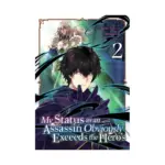 My Status as an Assassin Obviously Exceeds the Hero's (Manga) Volume 02