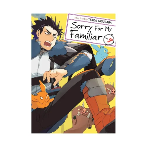 Sorry For My Familiar (Manga) Volume 07
