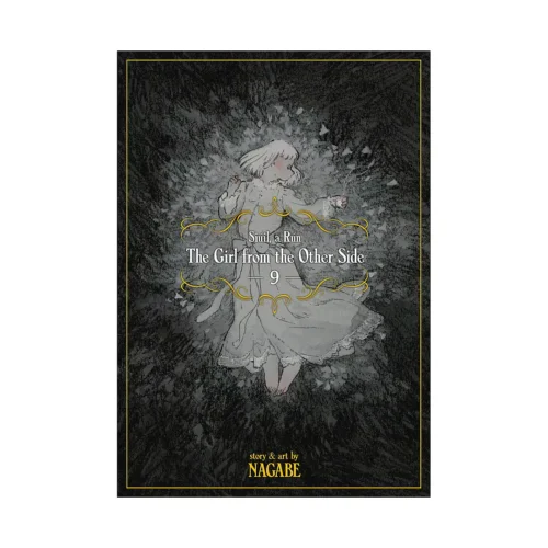 The Girl from the Other Side: Siuil, a Run (Manga) Volume 09