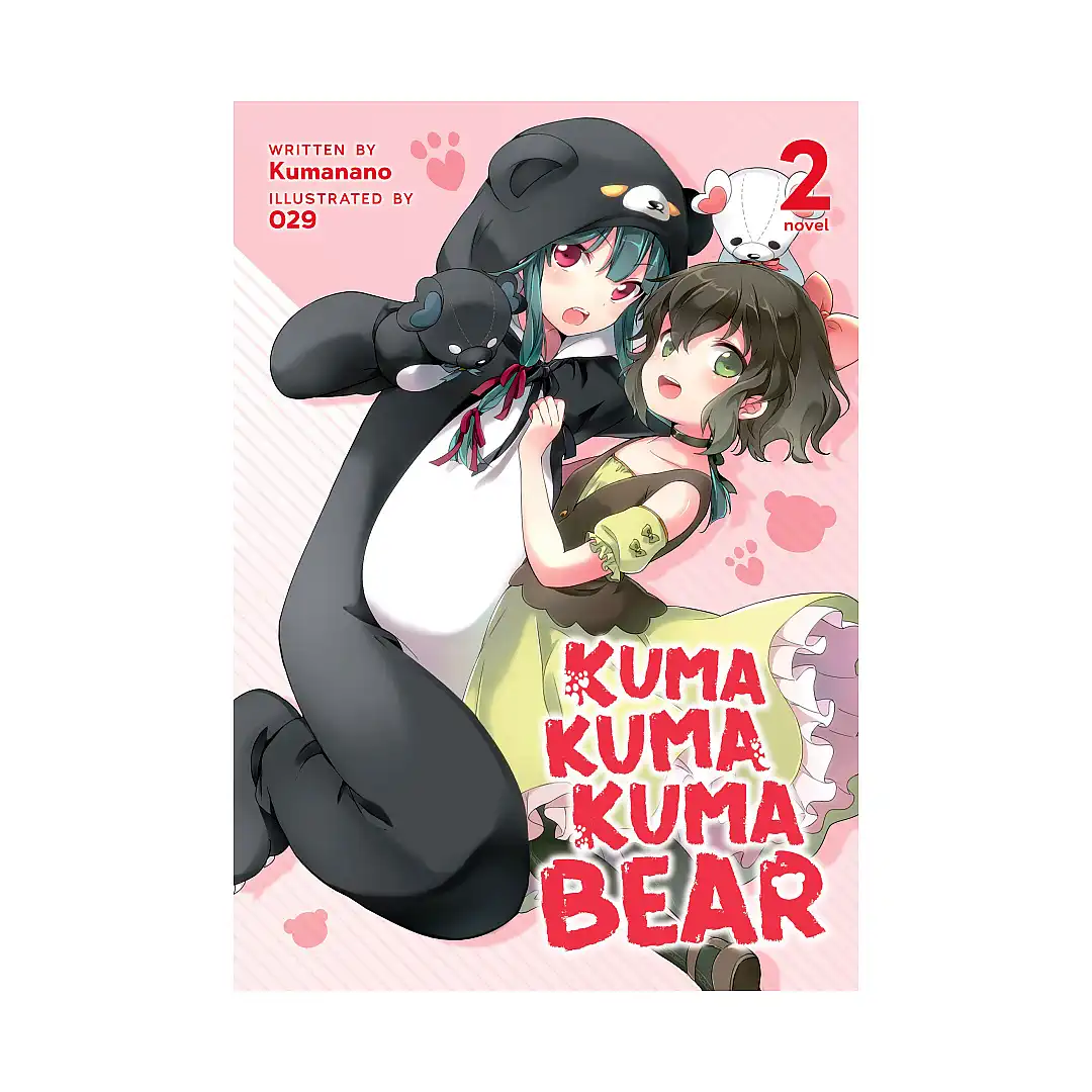 Kuma Kuma Kuma Bear (Light Novel) Volume 02