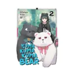 Kuma Kuma Kuma Bear (Manga) Volume 02