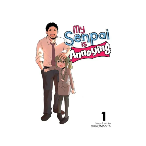 My Senpai is Annoying (Manga) Volume 01