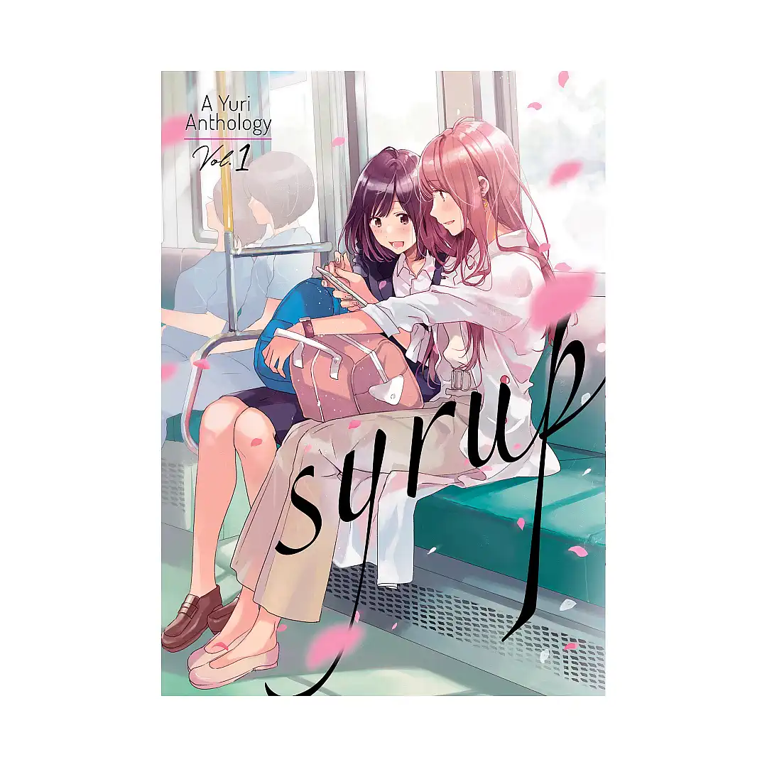 Syrup: A Yuri Anthology (Manga) Volume 01