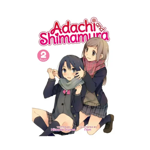 Adachi and Shimamura (Light Novel) Volume 02