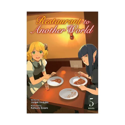 Restaurant to Another World (Light Novel) Volume 05