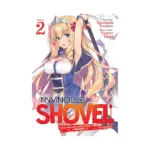 The Invincible Shovel (Light Novel) Volume 02
