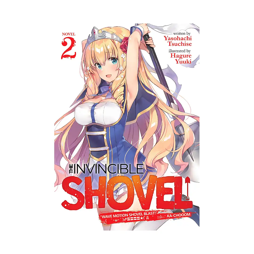 9781645057260 The Invincible Shovel (Light Novel) Volume 02