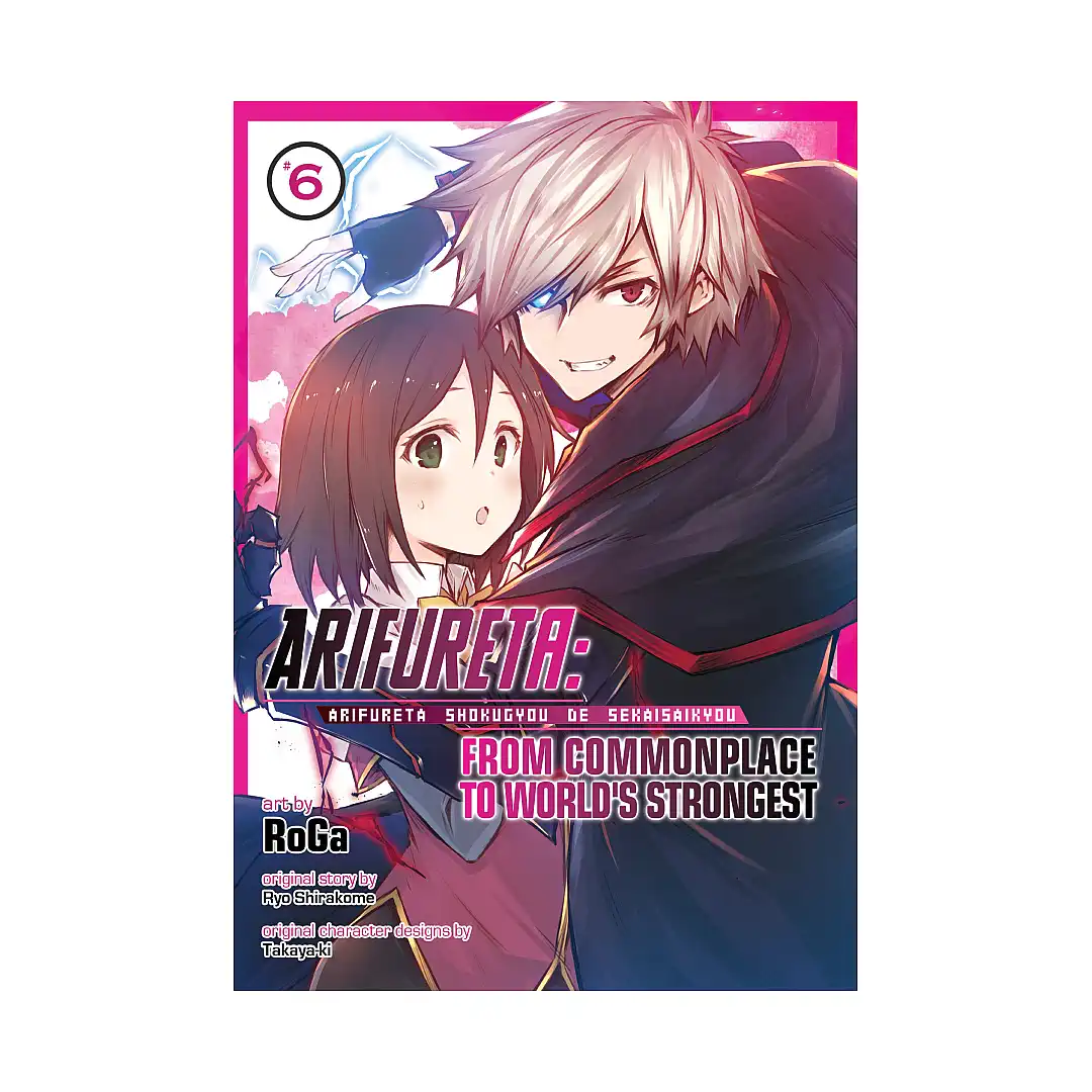 Arifureta: From Commonplace to World's Strongest (Manga) Volume 06