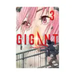 Gigant (Manga) Volume 03