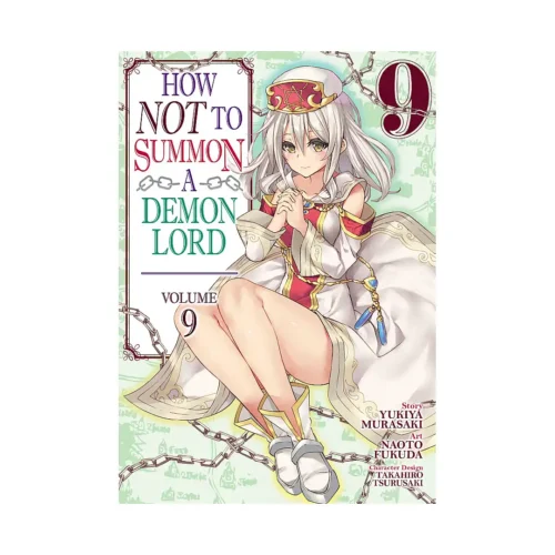 How Not to Summon a Demon Lord (Manga) Volume 09
