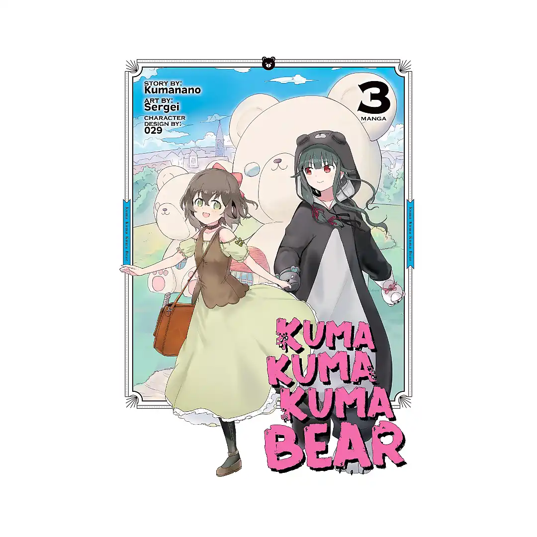 Kuma Kuma Kuma Bear (Manga) Volume 03