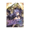 Skeleton Knight in Another World (Light Novel) Volume 07