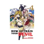 How to Train Your Devil (Manga) Volume 04