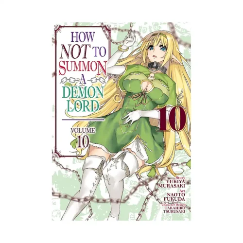How Not to Summon a Demon Lord (Manga) Volume 10