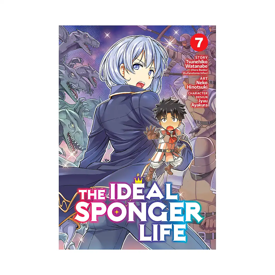 The Ideal Sponger Life (Manga) Volume 07
