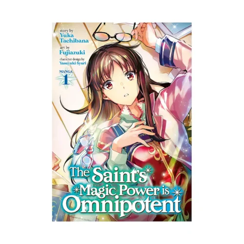 9781645058533 The Saint's Magic Power Is Omnipotent (Manga) Volume 01