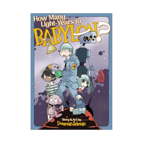 How Many Light-Years to Babylon? (Manga)