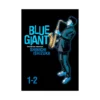 Blue Giant Omnibus Edition [01-02] (Manga) Volume 01