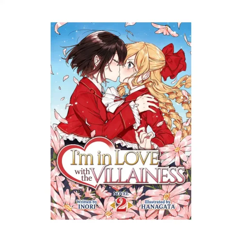9781645059530 I'm in Love with the Villainess (Light Novel) Volume 02