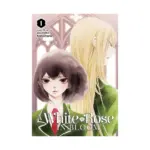 A White Rose in Bloom (Manga) Volume 01