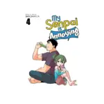 My Senpai is Annoying (Manga) Volume 04