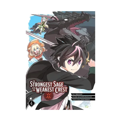 The Strongest Sage with the Weakest Crest (Manga) Volume 04