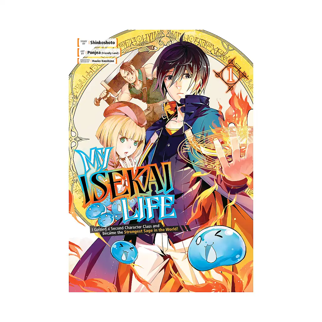 My Isekai Life: I Gained a Second Character Class and Became the Strongest Sage in the World! (Manga) Volume 01