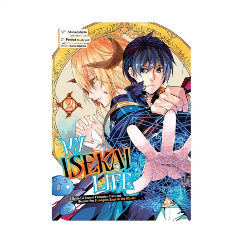 My Isekai Life: I Gained a Second Character Class and Became the Strongest Sage in the World! (Manga) Volume 02