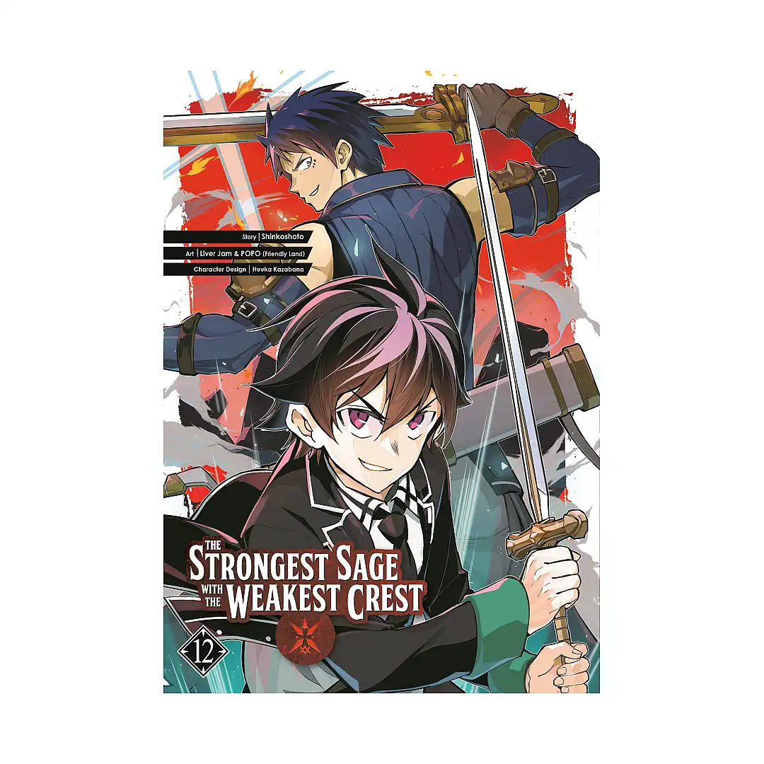 The Strongest Sage with the Weakest Crest (Manga) Volume 12