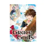By the Grace of the Gods (Manga) Volume 06
