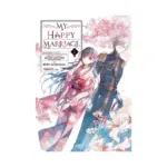 My Happy Marriage (Manga) Volume 01