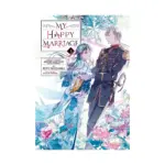 My Happy Marriage (Manga) Volume 03