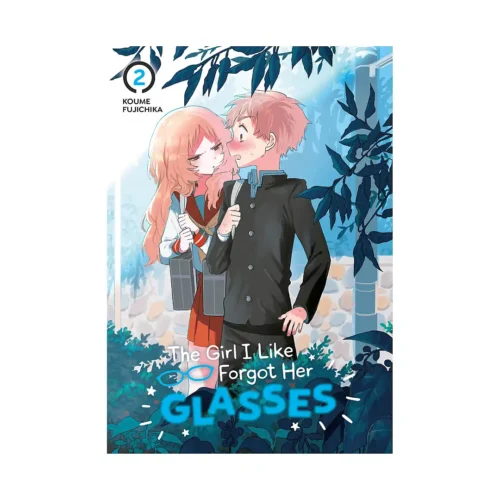 The Girl I Like Forgot Her Glasses (Manga) Volume 02