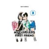 My Clueless First Friend (Manga) Volume 02