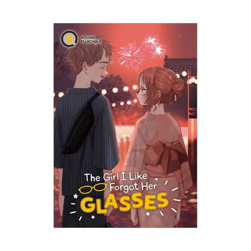 The Girl I Like Forgot Her Glasses (Manga) Volume 08