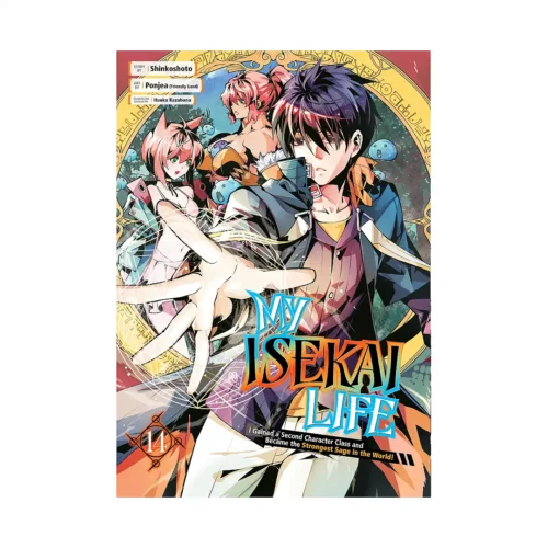 My Isekai Life: I Gained a Second Character Class and Became the Strongest Sage in the World! (Manga) Volume 14