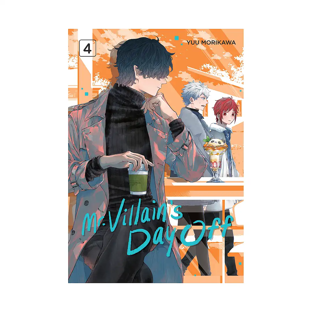 Mr. Villain's Day Off (Manga) Volume 04