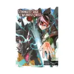 The Strongest Sage with the Weakest Crest (Manga) Volume 19