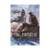 The Art of Final Fantasy XVI (Illustration Book)