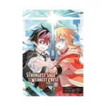The Strongest Sage with the Weakest Crest (Manga) Volume 21